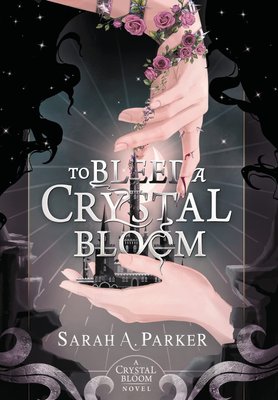 To Bleed a Crystal Bloom ENG-HUD-SAH-STB1AH фото