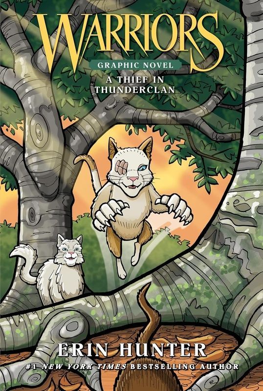 Warriors: A Thief in ThunderClan graphic novel, Erin Hunter