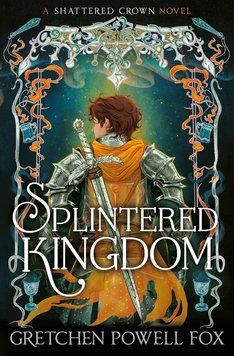 Splintered Kingdom