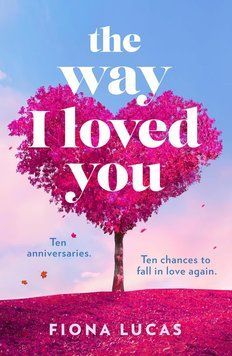 The Way I Loved You